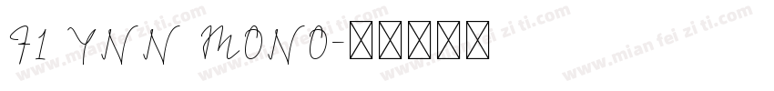 F1 YNN MONO字体转换